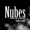 ANDE、Zünder - Nubes
