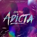 Jean Farez、MaarK - Adicta (feat. MaarK)(Explicit)