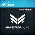 Collider (ANG Remix)