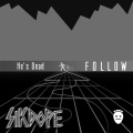 Follow (He'sDeadRemix)