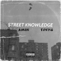 Street Knowledge (Explicit)