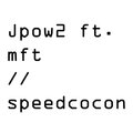 Speedcocon (feat. mft) [Explicit]