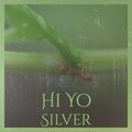 Bobby Lee Trammell - Hi Yo Silver