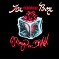 Mirza、Brxkn - Ice Box (Explicit)