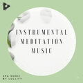 Instrumental Meditation Music