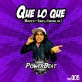 Manybeat、Isabella - Que lo que (feat. Isabella)