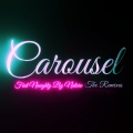 Carousel (Remix)