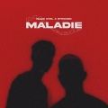 Maladie (feat. Synchro)(Explicit)