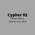 Cypher 02 (Explicit)