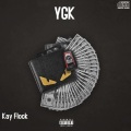 Kay flock - YGK (Explicit)
