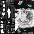 Yonetro、Wauger - Break Through