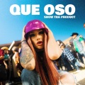 Que Oso (Explicit)