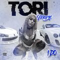 Tori Marie - I Do (Explicit)