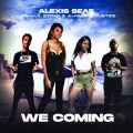 We Coming (feat. Lil strap dinero A-Fazo & Justice)(Explicit)