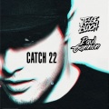 Jesse Bloch、Paul Gannon、Illy - Catch22 (Jesse Bloch & Paul Gannon Bootleg)