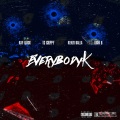 Kay flock、Trav B、Kenzo Balla、TG Crippy - EveryBody K (Explicit)