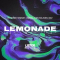 Lister、Internet Money、Gunna、Don Toliver、NAV - Lemonade (Lister Bootleg)