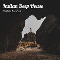 Vishal Mishra、drub - Indian Deep House