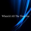 Dj Viral TikToker - Where'd All The Time Go