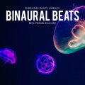 Binaural Beats Library - Binaural Beats Melitonin Release