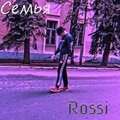 Rossi - Семья