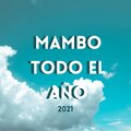 Mambo Todo El Año (Radio Edit)