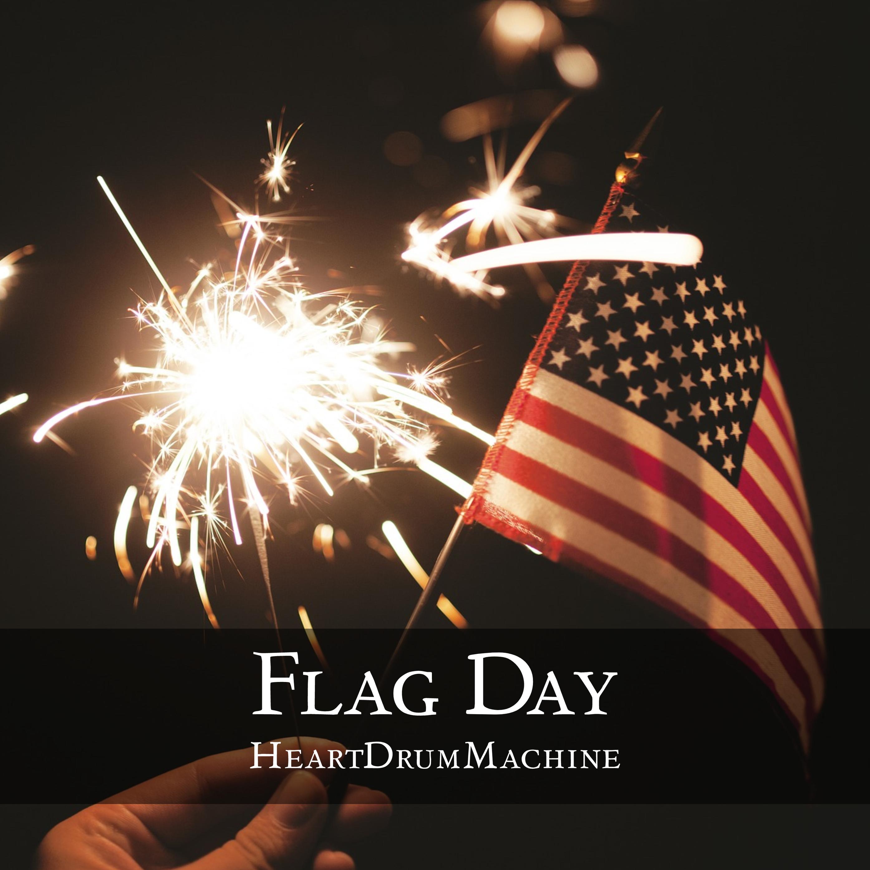 HeartDrumMachine - Flag Day