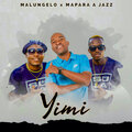 Malungelo、Mapara A Jazz、Lenny、Malaya - Yimi
