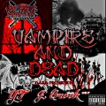 Jay Touch、J Crook、YT - Vampire and Dead (Explicit)
