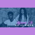 No Es Amor (feat. Afro ER)
