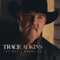 Trace Adkins、Blake Shelton - If I Was a Woman