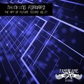 Thiniking Forward - The Art of Future Techno, Vol. 37