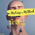 Mr Freez、ML Beuh - Et Binh (feat. ML Beuh)