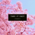 Take It Easy