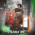 Who I Am (feat. Alika)