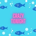 Michiko Hanaoka、Michiko - Crazy Tonight