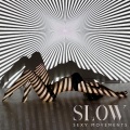 Slow, Sexy Movements – Erotic Lounge Music Collection for Striptease and Love Making