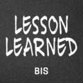 Bis - Lesson Learned (Explicit)