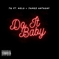 Do It Baby (Explicit)