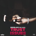 Ride4Blackk、Rucci - Trust Issues (Explicit)