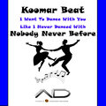 Koomar Beat - Nobody Never Before