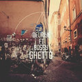 Ghetto (Explicit)