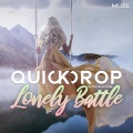 Quickdrop、Lala Lena - Lonely Battle