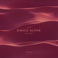 Dance Alone (Explicit)