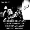 Bruno Marini、Cristina Mazza、Alberto Olivieri、Roberto Del Piano - Brazz!