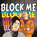 Tenbi、Ryan Rapz - Block Me (Explicit)