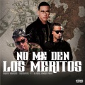 Daddy Yankee、Black Jonas Point、Arcángel - No Me Den Los Meritos (Explicit)