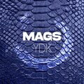 Mags - YDK