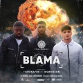 Blama (feat. Tion Wayne & Morrisson)(Explicit)