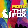 Mork - The Fox (What Does the Fox Say?)